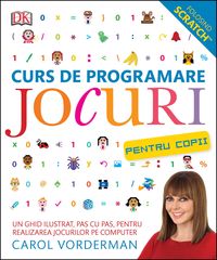 Bild vom Artikel Curs de programare jocuri pentru copii vom Autor Carol Vorderman