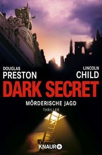 Dark Secret von Douglas Preston