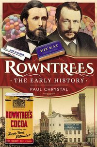 Produktbild: Rowntree's - The Early History