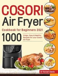 Produktbild: Cosori Air Fryer Cookbook for Beginners 2021