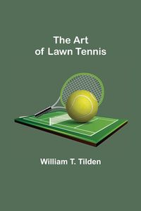 Produktbild: The Art of Lawn Tennis