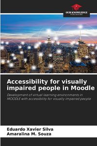 Produktbild: Accessibility for visually impaired people in Moodle