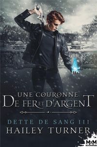 Produktbild: Une couronne de fer et d'argent