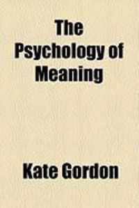 Produktbild: The Psychology of Meaning