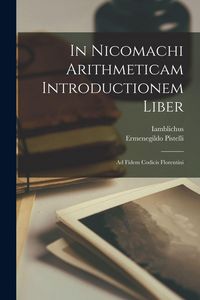 Produktbild: In Nicomachi Arithmeticam Introductionem Liber