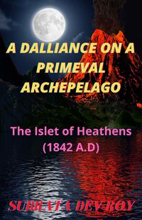 Produktbild: A Dalliance On a Primeval Archipelago