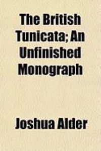 Produktbild: The British Tunicata; An Unfinished Monograph