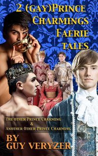 Bild vom Artikel 2 (Gay) Prince Charming Faerie Tales vom Autor Guy Veryzer