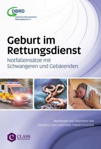 Produktbild: Geburt im Rettungsdienst - Notfalleinsatze mit Schwangeren und Gebarenden