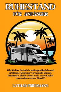Produktbild: Ruhestand f&uuml;r Anf&auml;nger
