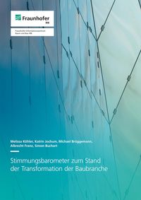 Produktbild: Stimmungsbarometer zum Stand der Transformation der Baubranche