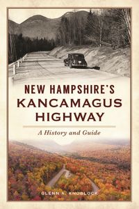 Produktbild: New Hampshire's Kancamagus Highway