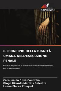 Produktbild: Il Principio Della Dignit&agrave; Umana Nell'esecuzione Penale