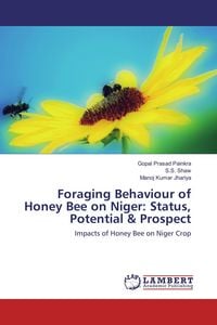 Produktbild: Foraging Behaviour of Honey Bee on Niger: Status, Potential & Prospect