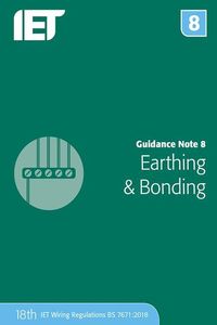 Bild vom Artikel Guidance Note 8: Earthing & Bonding vom Autor The Institution of Engineering and Technology