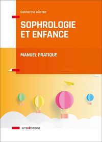 Produktbild: Sophrologie et enfance : manuel pratique
