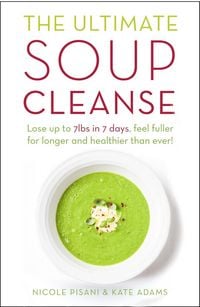 Produktbild: The Ultimate Soup Cleanse