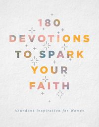 Produktbild: 180 Devotions to Spark Your Faith