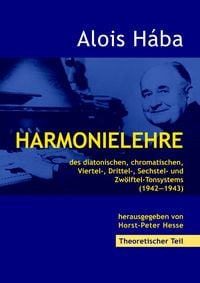 Produktbild: Harmonielehre des diatonischen, chromatischen, Viertel-,Drittel-, Sechstel- und Zw&ouml;lftel-Tonsystems