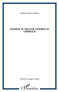 Produktbild: Femmes au travail: femmes au chomage