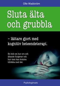 Produktbild: Sluta &auml;lta och grubbla
