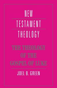 Produktbild: The Theology of the Gospel of Luke