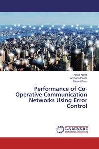Produktbild: Performance of Co-Operative Communication Networks Using Error Control