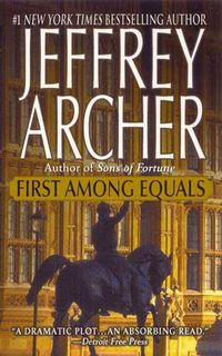 Bild vom Artikel First Among Equals vom Autor Jeffrey Archer