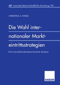 Produktbild: Die Wahl internationaler Markteintrittsstrategien