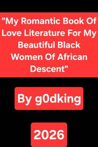 Produktbild: My Romantic Book Of Love Literature For My Beautiful Black Women Of African Descent