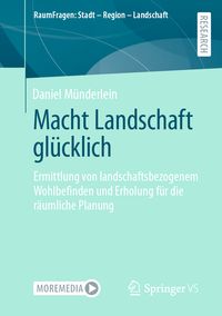 Produktbild: Macht Landschaft gl&uuml;cklich