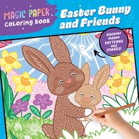 Produktbild: Magic Paper Coloring Book: Easter Bunny and Friends