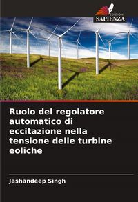 Produktbild: Ruolo del regolatore automatico di eccitazione nella tensione delle turbine eoliche