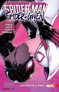 Produktbild: Bendis, B: Spider-Man/Spider-Gwen: Sitting in a Tree