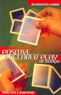Produktbild: Positive Declarer Play at Bridge: Second Edition Revised & Expanded
