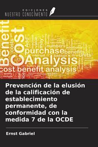 Produktbild: Prevenci&oacute;n de la elusi&oacute;n de la calificaci&oacute;n de establecimiento permanente, de conformidad con la medida 7 de la OCDE