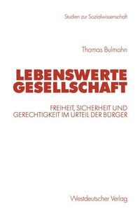 Bild vom Artikel Lebenswerte Gesellschaft vom Autor Thomas Bulmahn