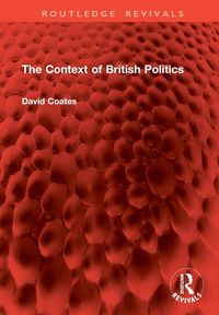 Produktbild: Coates, D: Context of British Politics