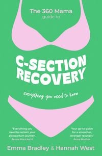 Produktbild: The 360 Mama Guide to C-Section Recovery