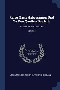 Produktbild: Reise Nach Habessinien Und Zu Den Quellen Des Nils
