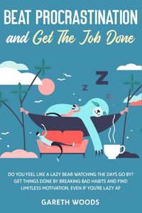 Produktbild: Beat Procrastination and Get The Job Done