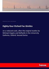 Produktbild: Eighty-four Etched Fac-Similes
