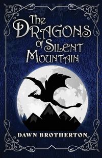 Produktbild: The Dragons of Silent Mountain