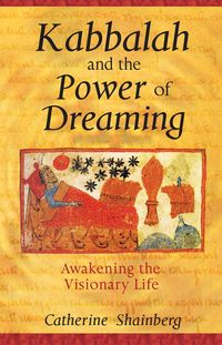 Produktbild: Kabbalah and the Power of Dreaming