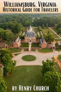 Produktbild: Williamsburg, Virginia: Historical Guide for Travelers