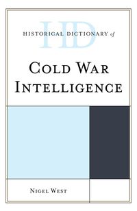 Produktbild: Historical Dictionary of Cold War Intelligence