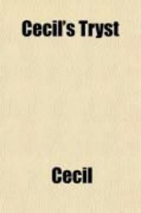 Produktbild: Cecil's Tryst. a Novel (Volume 3)