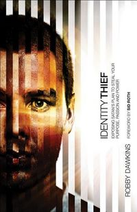 Produktbild: Identity Thief - Exposing Satan`s Plan to Steal Your Purpose, Passion and Power