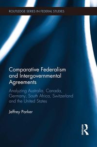 Produktbild: Comparative Federalism and Intergovernmental Agreements