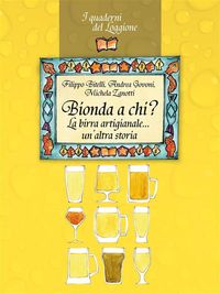 Produktbild: Bionda a chi? La birra artigianale... un'altra storia